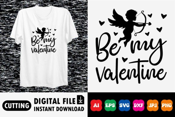 Download Be My Valentine Shirt Design - Shirt Collection