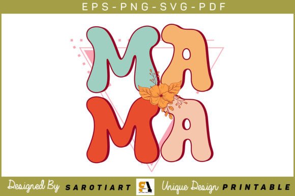 Download Mama Mother's Day SVG T-shirt Design - Shirt Collection