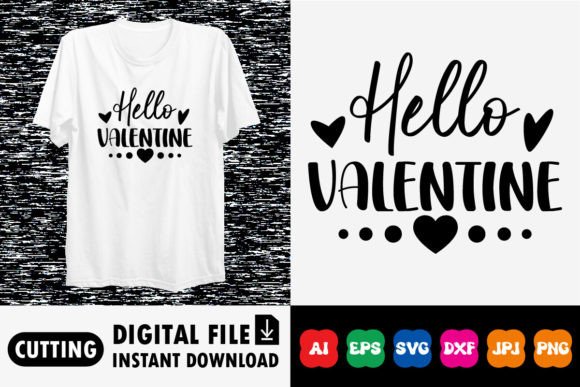 Download Hello Valentine Shirt Design - Shirt Collection
