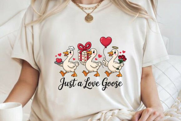 Download Just a Love Goose Valentine T-shirt PNG - Shirt Collection