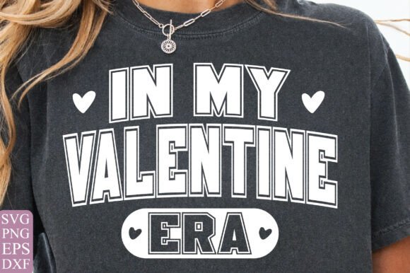 Download Valentine Era SVG, Valentine Shirt PNG - Shirt Collection