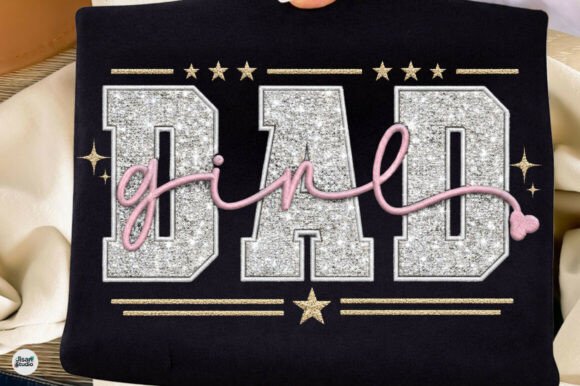 Download Dad Girl Glitter Faux Embroidery Shirt - Shirt Collection