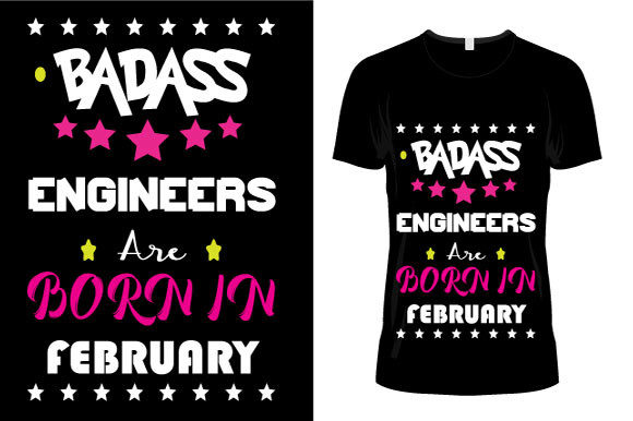 Download Engineers Are Born in February T-Shirt - Shirt Collection