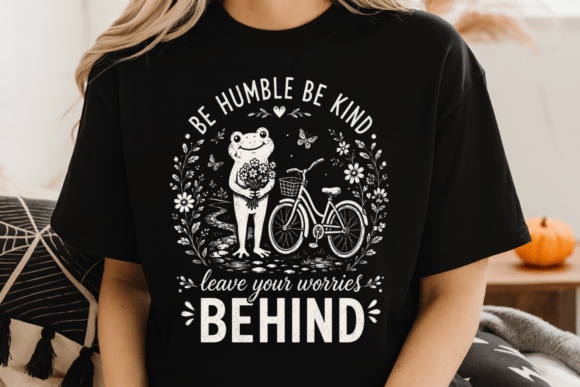 Download Be Humble Be Kind Shirt PNG - Shirt Collection